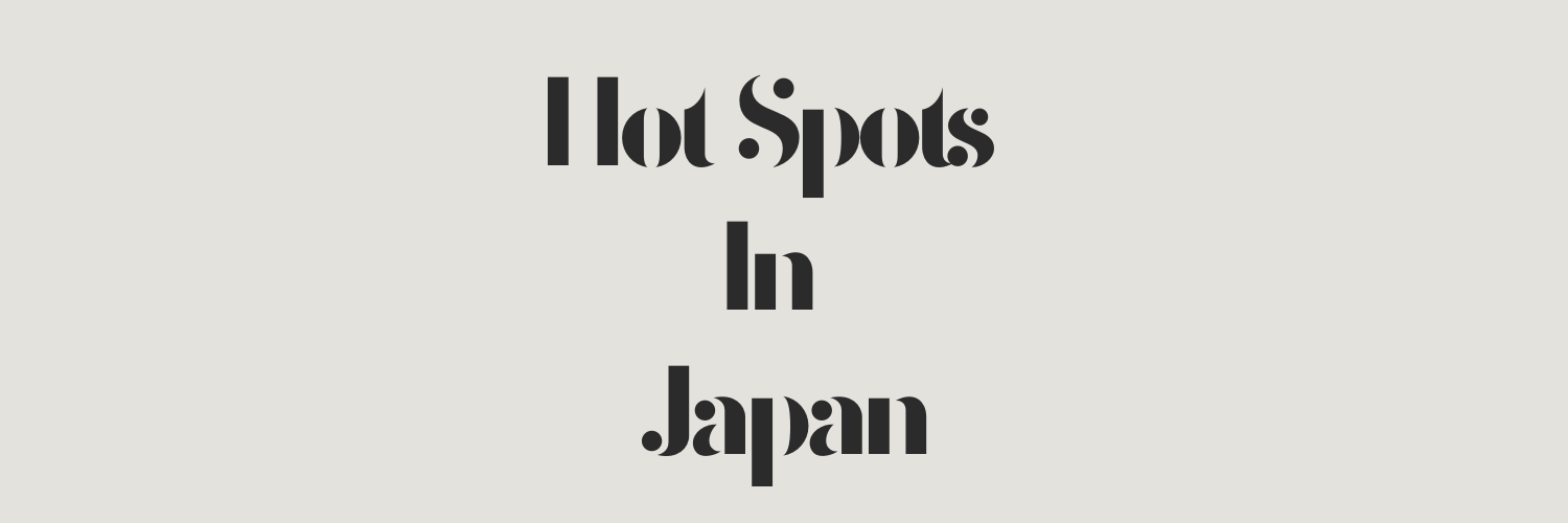 Hot Spots In Japan
